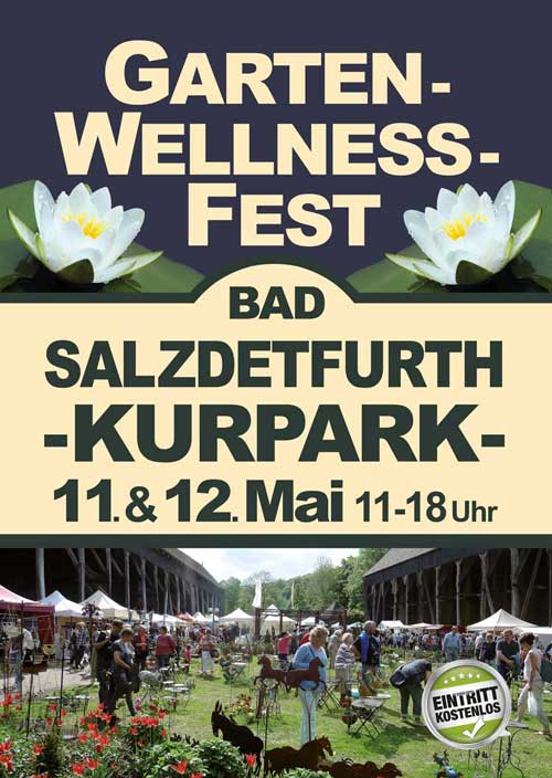 Garten- und Wellnessfest Bad Salzdetfurth Garten- und Wellnessfest Bad Salzdetfurth