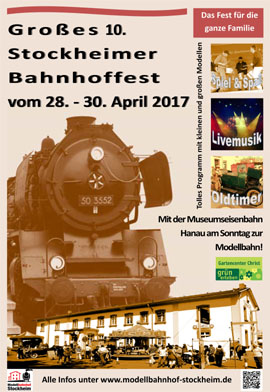Großes Stockheimer Bahnhoffest 2017 Großes Stockheimer Bahnhoffest 2017