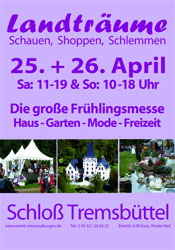 Landträume auf Schloß Tremsbüttel Landträume auf Schloß Tremsbüttel